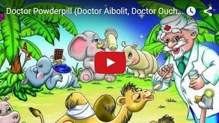 Doctor Powderpill (Doctor Aibolit, Doctor Ouch) -  Fairy Tales In English - Stories For Kids