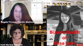 Unexplained Mysterious Death of Elisa Lam: Psychic Angela Thomas Reveals Shocking Details