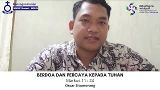 BERDOA DAN PERCAYA KEPADA TUHAN | Renungan Harian HKBP Ressort SOLO | Selasa, 6 Agustus 2024