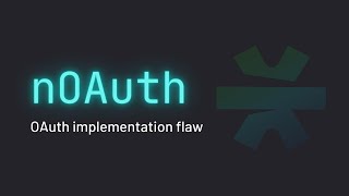 nOAuth | OAuth Implementation Flaw Affecting Azure AD OAuth Applications