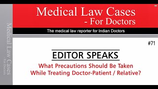 Medical Law Cases For Doctors | Editor Speaks Ep. 71 | MedLegal Learnings For Healthcare Providers