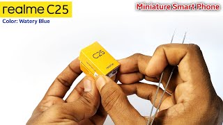 Miniature Realme C25 (Color: Watery Blue) mobile unboxing | mini mobile box unboxing