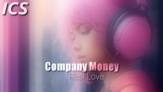 Company Money | Real Love #popmusic