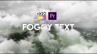 Foggy Text Effect | How To Apply Fogg Effect on Text | Premier Pro Tutorial | Fcp