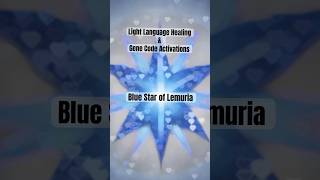 🔵 Blue Star-Diamond-Whale-Crystal of Lemuria Healing & Gene Code activation #lightlanguagehealing