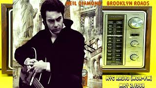 Neil Diamond - Brooklyn Roads (1968 NYC Radio , FM Stereo)