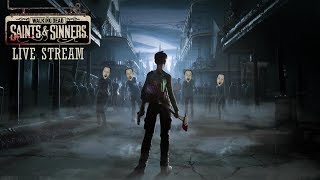 The Walking Dead: Saints & Sinners - VR Livestream Ep4