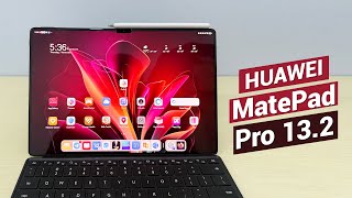 Huawei matepad pro 13.2 first look