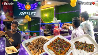 Pan Cakes & Waffles🧇 | Wafflys Opening in Erode❤️