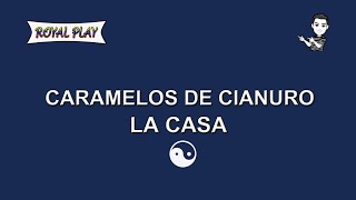 La Casa - Caramelos de Cianuro (Karaoke)