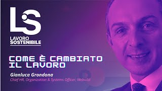 Gianluca Grondona - Come è cambiato il lavoro