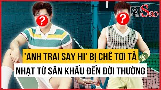 "Anh Trai Say Hi" bị chê tơi tả, nhạt từ sân khấu đến đời thường, được mỗi cái mã | TIN GIẢI TRÍ