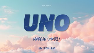 MADEIN 'UNO' LYRICS (메이딘 UNO 가사) [Han_Rom_Eng]