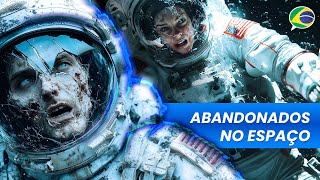 ABANDONADOS, COMO VIVEM?  #Astronautas #Starliner #CrewDragon