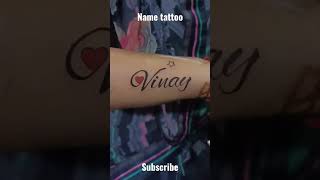 vinay name tattoo #shorttrendingviralmillion #shorts #youtubeviralshorts #trendingshortyoutube