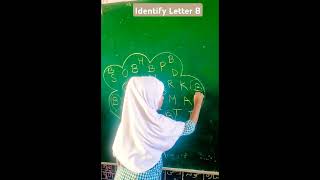 Identity letter B :Identify Letter Activity :#alphabet