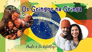 Os Gringos na Gringa - Os gringos #1