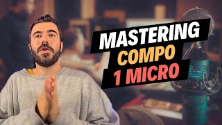 Mastering d'un morceau enregistré avec un seul micro !