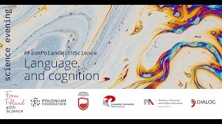 #FromPolandWithScience: Language and cognition - Dr Łukasz Okruszek (Polish Academy of Sciences)