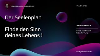 Kostenloses Webinar | Seelenplan - Finde den Sinn deines Lebens !