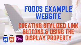 Creating Stylized Link Buttons & Using the Display Property
