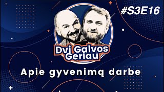 Motyvuoti, motyvuoti, motyvuoti... KAIP? | Dvi Galvos Geriau S3E16 (116)