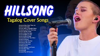 Joyful Tagalog Hillsong Worship Songs 2022 🙏 Spirit Filling Worship Hillsong Tagalog Cover 2022