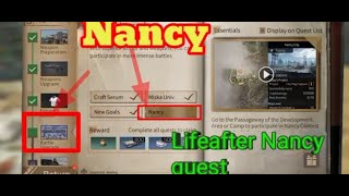 Life after nancy city quest | life after battle upgrade quest @LifeAfter