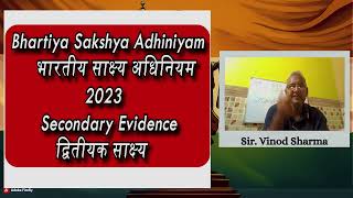 Lecture 18 | Secondary Evidence | द्वितीयक साक्ष्य | भारतीय साक्षीय अधिनियम #criminaljustice