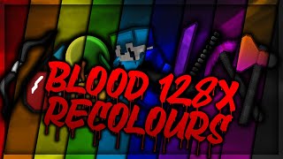 Blood 128x Recolours (Cleanest 128x Texturepack)