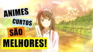 Animes Com Pouca Duração São MELHORES!? - Minuto Otaku