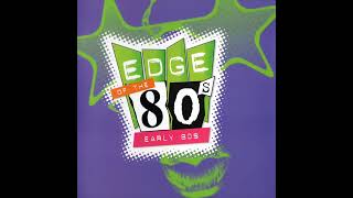 Edge Of The 80's - Early 80's