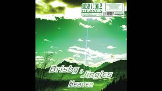 Brisby & Jingles - Heaven 2007 (Club Radio Edit)