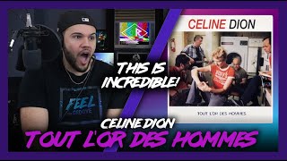 First Time Reaction Celine Dion Tout l'or des hommes (UNBELIEVABLE!)  | Dereck Reacts