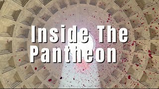 What happens inside the Pantheon today?