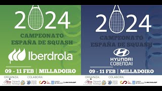 DIA 2 CAMPEONATO DE ESPAÑA DE SQUASH 2024 | PISTA 1 CUARTOS FINAL FEMENINO