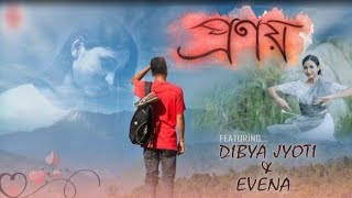 PRANOY | Dibya Jyoti Morang | Mousam chetia | Assamese song video| Full karaoke song