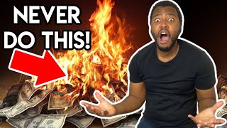 MY $40,000 MISTAKE!! (Men Beware...)