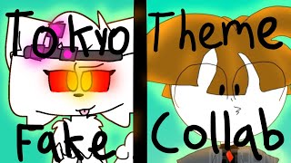 Tokyo theme-FAKE COLLAB- #TOKYOMEMEMRTOCINOFAKECOLLAB - AquaFoxxy