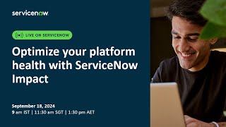 Optimize your platform health with ServiceNow Impact