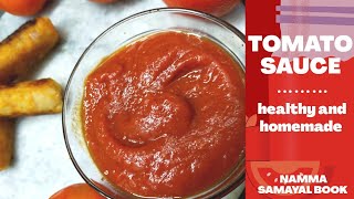 Tomato Sauce | Tomato recipes | Home made Tomato Sauce | Tomato Sauce Recipe in tamil | NSB