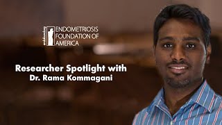 Interviews with Grant Recipients: Dr. Rama Kommagani