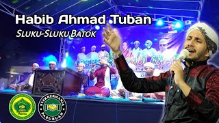 Habib Ahmad Tuban - Sluku Sluku Bathok || Limasan Bersholawat || Ahbaabul Musthofa Pasuruan