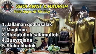 SHOLAWAT & HADROH BERSAMA AL USTD ANJAS AL KHOLISY(Live kp cianca cisomang barat)HADROH AL-KHOLISY