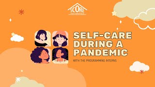 Self-Care During a Pandemic (Ep. 2)