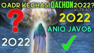 Laylatul qadr kechasi 2022 -  Лайлатул кадр кечаси 2022 -  MuhammadRasul domla