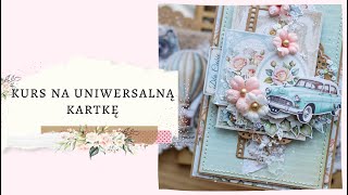 Kurs na uniwersalną kartkę z kolekcji Elizabeth @ScrapBoysCom| Cardmaking |Shabby chic card tutorial