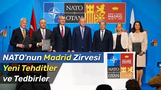 NATO’nun Madrid Zirvesi: Yeni Tehditler ve Tedbirler