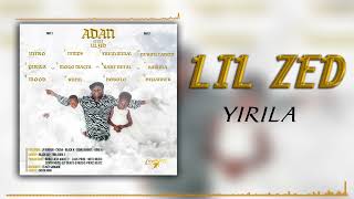 LIL ZED - Yirila ( SON )