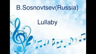 B. Sosnovtsev(Russia) Lullaby Consolo Music Studio Hiroshima Japan #piano  #pianomusic